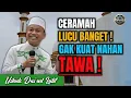 Ceramah Lucu Ustadz Das’ad Latif, Jamaah Sampai Nggak Bisa Berhenti Ketawa!