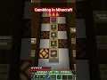 GAMBLING IN MINECRAFT