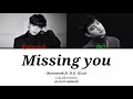 Download Lagu MISSING YOU - RYEOWOOK FT. D.O. (EXO) [COLOR CODED-LEGENDADO][HAN/PT-BR/ROM]
