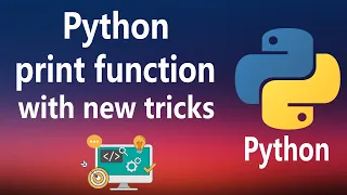 - print function with new tricks in Python
