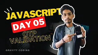Simple OTP Validation Tutorial using JS JavaScript Project Step-by-Step Guide Day 05