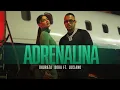 Download Lagu Dhurata Dora feat. Luciano - Adrenalina (Official Video)