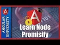 Learn Node Util Promisify - How to Convert a Callback Based API to Promise Based