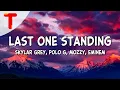 Download Lagu Skylar Grey - Last One Standing (Clean - Lyrics) ft. Polo G, Mozzy, Eminem