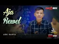 Download Lagu AJA REWEL | Ade Karya | TERNODA MUSIC