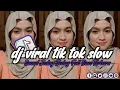 Download Lagu DJ VIRAL TIK TOK SLOW TERBARU 2024 SOUND JEDAG JEDUG MENGKANE