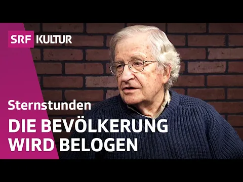 Noam Chomsky u2013 Wissenschaftler und Rebell | Sternstunde Philosophie | SRF Kultur