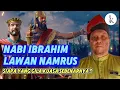 Download Lagu NABI IBRAHIM LAWAN NAMRUD@NAMRUS - Ustaz Auni