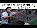 Software Engineering Slander