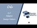 06 Adapter Design Pattern Explanation