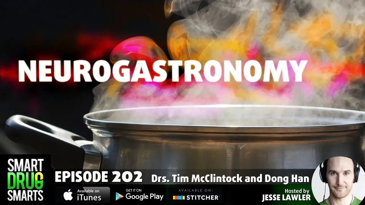 Episode 202 - What is Neurogastronomy?