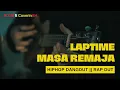 Download Lagu JKT48 - Laptime Masa Remaja Versi Hip Hop Dangdut || RapDut