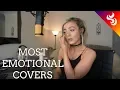 Lagu TOP 5 MOST EMOTIONAL COVERS on YOUTUBE