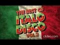 Lagu The Best of Italo Disco Vol. 2