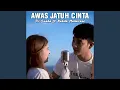 Download Lagu Awas Jatuh Cinta