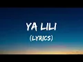 Ya Lili - Balti feat. Hamouda (Lyrics)