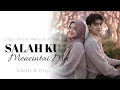 Lagu VAREL \u0026 FUJIANTI - SALAH KU MENCINTAI MU [ OFFICIAL LIRIK ] LAGU SEDIH MENYAYAT HATI
