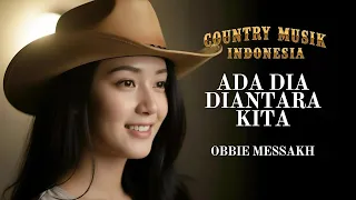  ada dia diantara kita country cover lagu country indonesia menyentuh hati obbie messakh