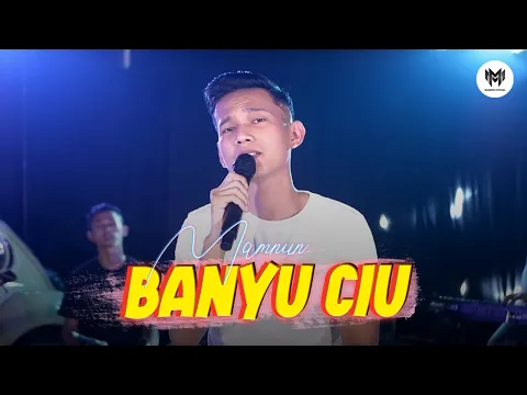 Download MP3 Mamnun - Banyu Ciu (Official Music Video)