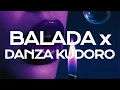 Lagu Balada X Danza Kuduro (TikTok Mashup)
