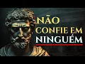 Lagu NÃO CONFIE CEGAMENTE EM NINGUÉM |ESTOICISMO