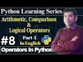 Operators in Python Part-1 Arithmetic Comparision Logical Operators in Python with Example