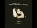 Building a Mystery - Sarah McLachlan