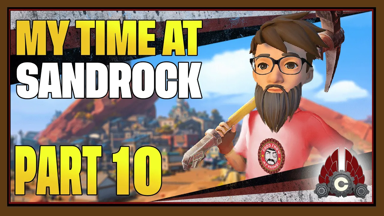 CohhCarnage Plays My Time At Sandrock - Part 10