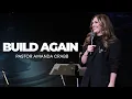 Build Again Pastor Amanda Crabb January 11 2026 Midweek Service