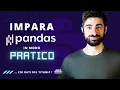 Pandas Tutorial Italiano Python per la Data analysis e Data Science Diventa Data Analyst