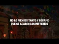 Alejandro Sanz, Shakira - Bésame (Letra)
