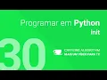 Programar em Python - init