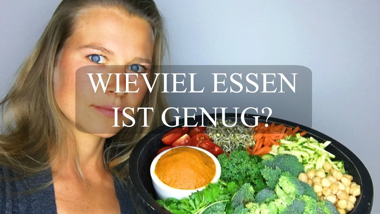 WIEVIEL ESSEN IST GENUG F  R MICH?