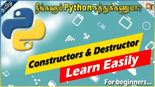 Constructors Destructor in Python Python for Beginners in Tamil