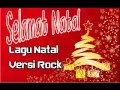 Download Lagu Lagu Natal versi ROCK - Metal Christmas