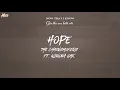 [1hour] Hope - The Chainsmokers ft. Winona Oak
