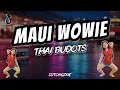 Lagu MAUI WOWIE REMIX ( Thai Budots ) - DJTONGZKIE REMIX