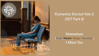 Download Romantic Dr. Teacher Kim 2 Ost Part 6 -  Mamamoo (I Miss You) [Han|Rom|Eng] Lyrics MP3