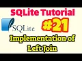 SQLite Tutorial Implementation of Left Join in SQLite