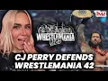 CJ Perry DEFENDS WrestleMania 42 Inside The Ring