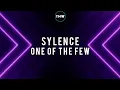Download Lagu Sylence - One Of The Few (Extended Mix)
