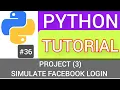 Simulate Facebook Login in Python Programming Language Tutorial