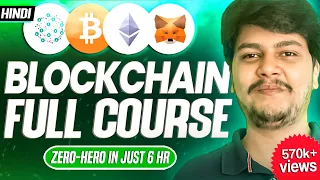 Blockchain Full Course - 6 hours Blockchain Tutorial 3 courses in 1 Hindi Code Eater