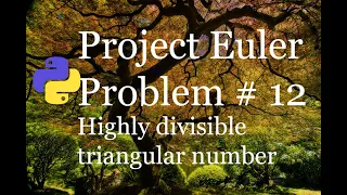 Project Euler Problem 12 Solution - Highly divisible triangular number