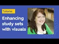How to enhance Quizlet Study Sets with images GIFs and diagrams Advanced features