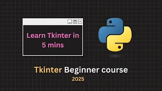 Python Tkinter GUI tutorial Learn basic Tkinter in 5 mins beginner s tutorial