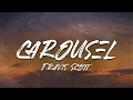 Travis Scott - CAROUSEL