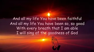 Goodness of God by Don Moen (Rachel Robinson) w/Lyrics