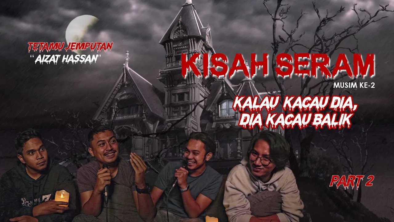 Kisah Seram S2 : KALAU KACAU DIA, DIA KACAU BALIK | Sterk Production