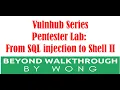 Cyber Security Ethical Hacking Vulnhub Walkthrough From SQL Injection to Shell II